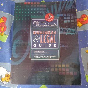 The Musician's Business & Legal Guide - Mark Halloran ESQ